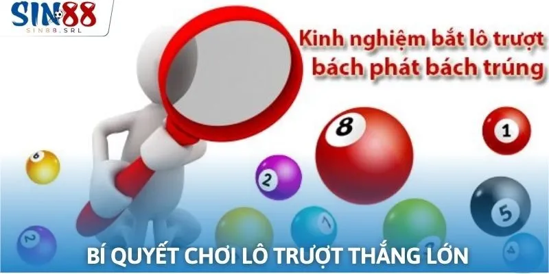Bí quyết chơi lô trượt thắng lớn từ chuyên gia chia sẻ