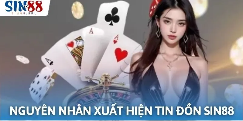 Nguyên nhân xuất hiện các thông tin sai sự thật về nhà cái