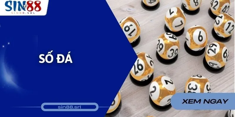 Số Đá Trong Đánh Lô Đề Là Gì Và Tỷ Lệ Thưởng Sin88 Như Nào?